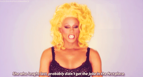 RuPaul gives an objective opinion