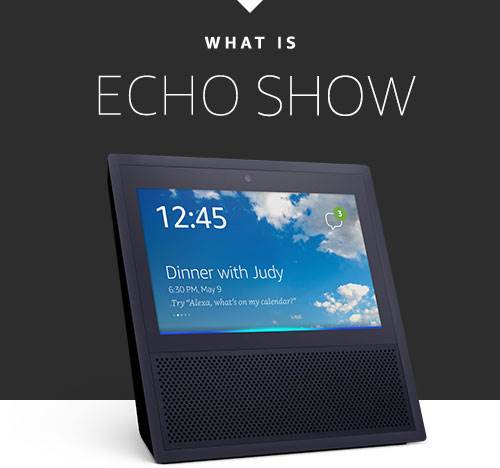 What is Echo Show?