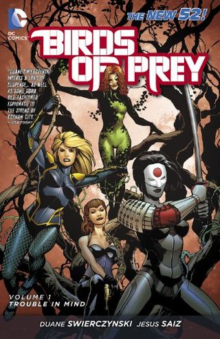 Birds of Prey Vol. 1: Trouble in Mind (The New 52)